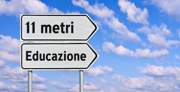 educazione 11 metri
